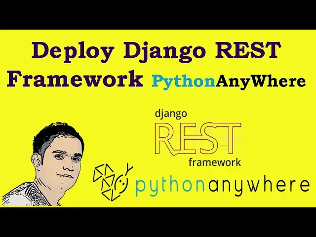 'Video thumbnail for How to Deploy Django REST Framework to PythonAnyWhere'