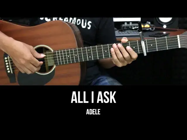 'Video thumbnail for All I Ask - Adele | EASY Guitar Lessons - Chords - Guitar Tutorial'