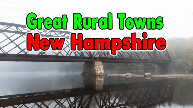 'Video thumbnail for Great Rural Towns in New Hampshire to Retire or Buy a Home.'