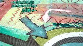 'Video thumbnail for Mixed Media Art Journal Page: Aim'