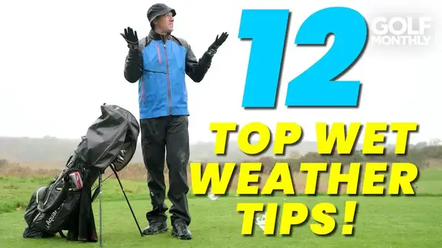 'Video thumbnail for Tips For Playing On The Course In Wet Conditions'