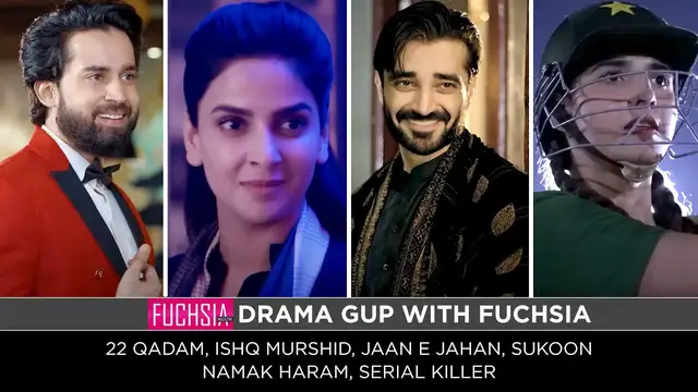 'Video thumbnail for Ishq Murshida | 22 Qadam | Jaan e Jahan | Serial Killer | Namak Haram | Sukoon | Drama Gup'
