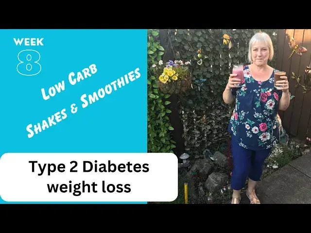 'Video thumbnail for Week 8 : Low Carb Healthy Eating : Weight loss : Type 2 Diabetes'