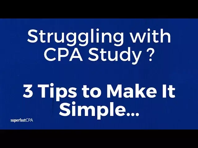 'Video thumbnail for 3 Tips to Better CPA Study'