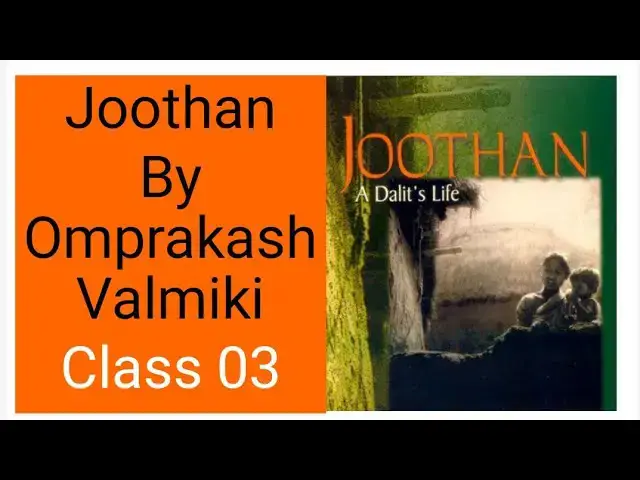 'Video thumbnail for Joothan by Omprakash Valmiki'