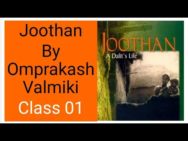 'Video thumbnail for Joothan by Omprakash Valmiki'