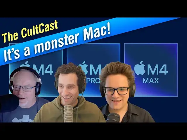 'Video thumbnail for M4 MacBook Pro reviews are in — it’s a monster! (CultCast #672)'