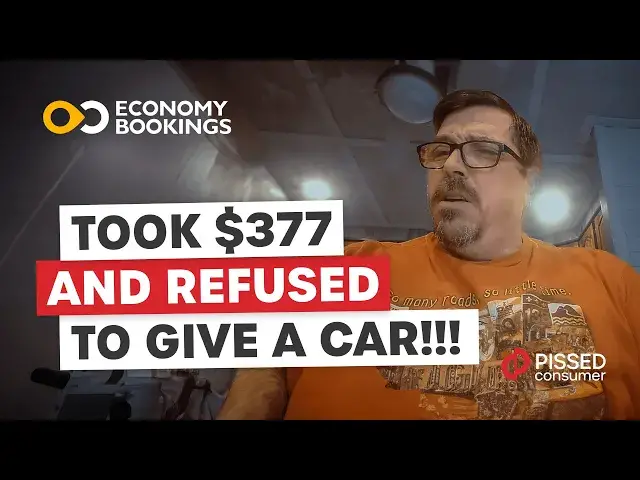 'Video thumbnail for Economy Bookings Reviews - Refused to Give a Car | PissedConsumer'