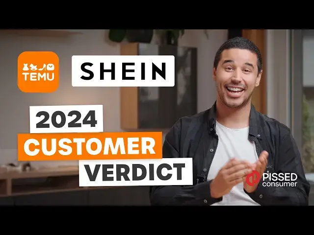 'Video thumbnail for Shein vs. Temu: The 2024 CUSTOMER Verdict | PissedConsumer'