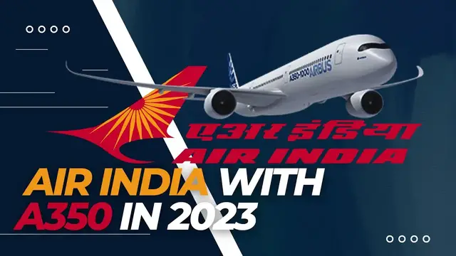 'Video thumbnail for Air India will Use A350 in 2023'