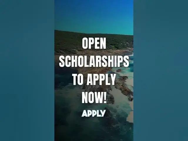 'Video thumbnail for Open Scholarships to Apply NOW! #scholarship #studyabroad #internationalstudents'