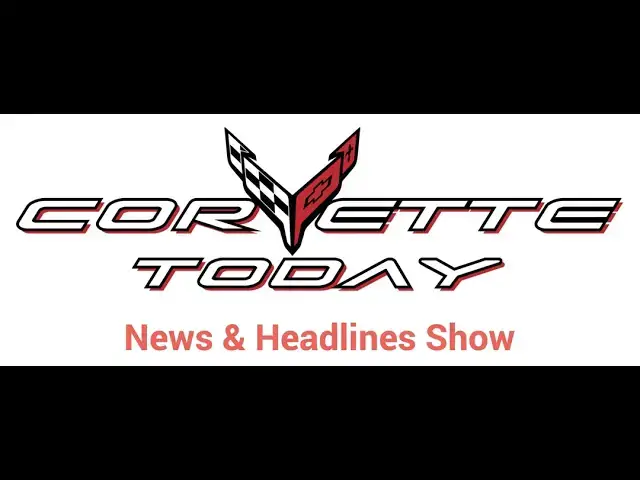 'Video thumbnail for CORVETTE TODAY #245 - Corvette News & Headlines, Late December 2024'