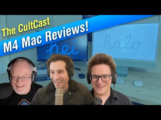 'Video thumbnail for Hands-on with ALL the M4 Macs (CultCast #673)'