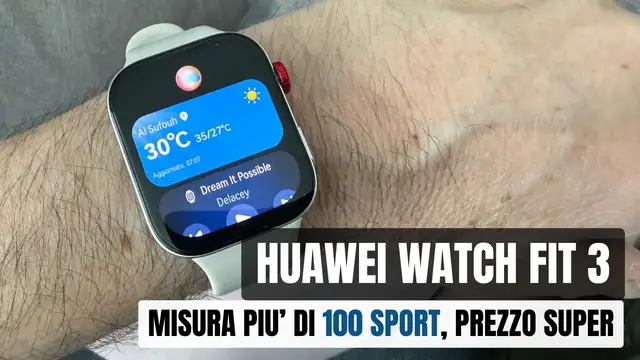 'Video thumbnail for Huawei Watch Fit 3, super in tutto, anche il prezzo!'