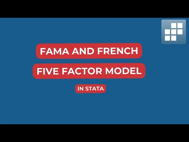 'Video thumbnail for Fama and French Five Factor Model in Stata'