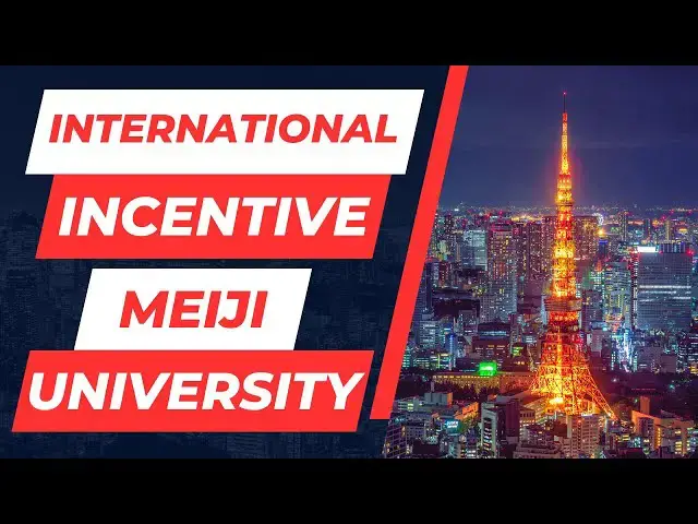 'Video thumbnail for International Students Incentive Scholarship Program at Meiji University | Study in Japan'