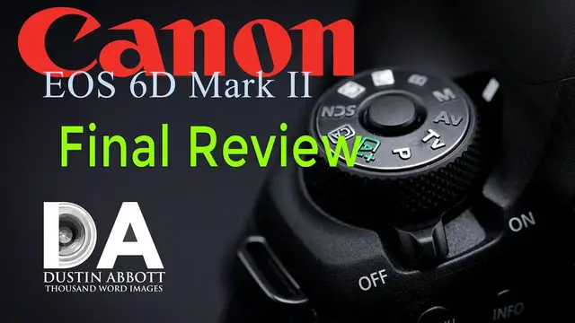 'Video thumbnail for Canon EOS 6D Mark II | Long Term Review | 4K'