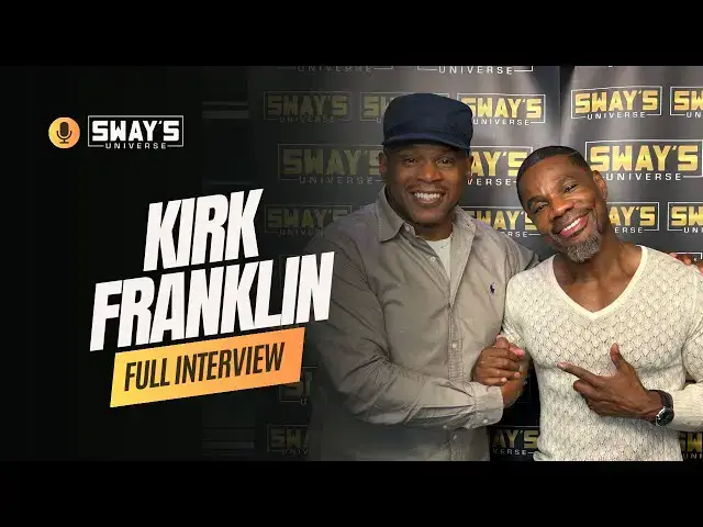 'Video thumbnail for Kirk Franklin Talks Faith, Music, and Mental Health 🎤 | SWAY’S UNIVERSE'