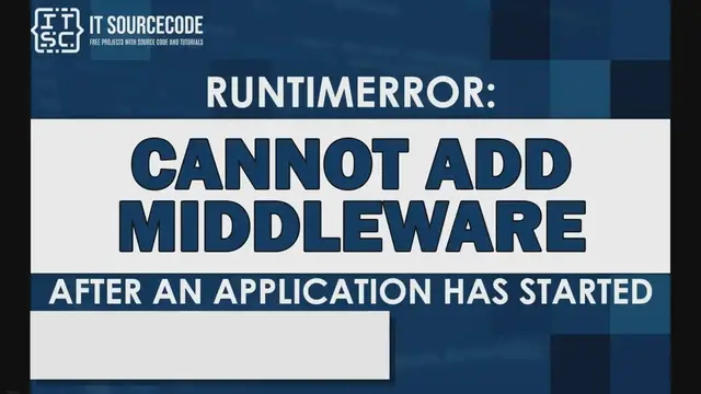'Video thumbnail for Cannot add middleware after an application has started'