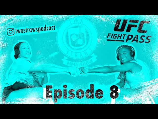'Video thumbnail for Two Straws on Fightpass! Episode 8ish (the rest are on FightPass duh)'