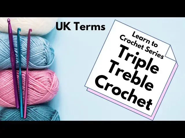 'Video thumbnail for LEARN TO CROCHET PART 5: Triple Treble Crochet Stitch, UK Terms'