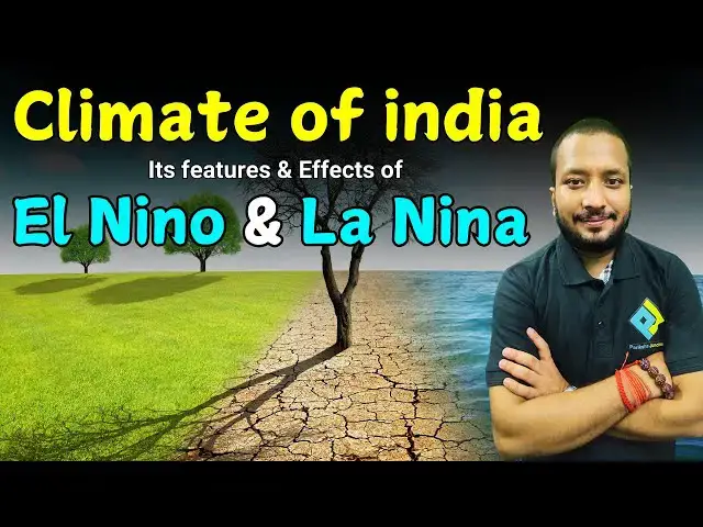 'Video thumbnail for Climate of #india its features & effects of El Nino & La Nina | #ParikshaJunction | #MuftShiksha'