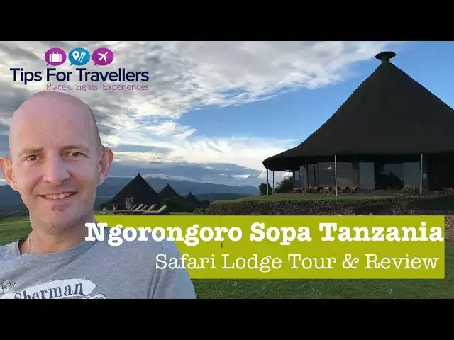 'Video thumbnail for Ngorongoro Sopa Game and Safari Lodge Tanzania - Tour And Review'