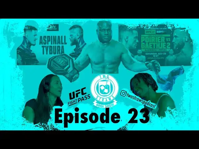 'Video thumbnail for Two Straws on Fightpass! Episode 23'