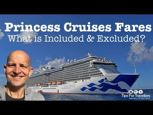 'Video thumbnail for Princess Cruises Tips. What The Fare Covers And Excludes'