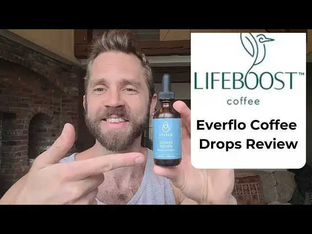 'Video thumbnail for Everlo Coffee Drops Review From Lifeboost Coffee (and why I won't be purchasing again)'