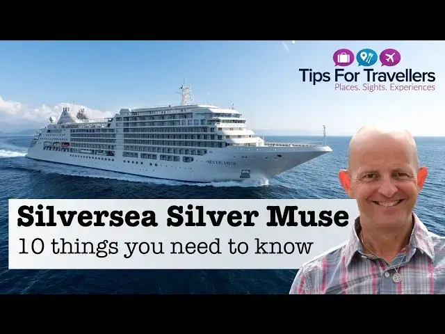 'Video thumbnail for Silversea Cruises Silver Muse. The 10 Key Things You Need To Know!'
