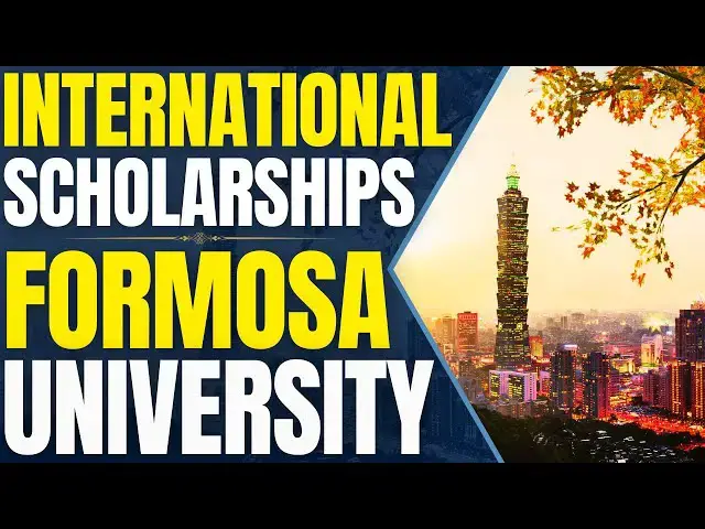 'Video thumbnail for Scholarship for International Students at National Formosa University | Study in Taiwan'