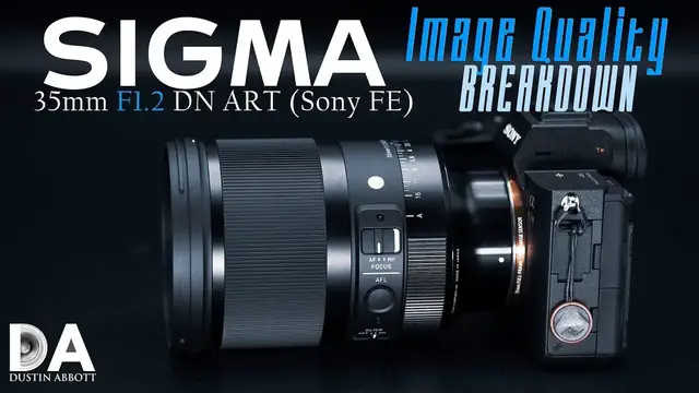 'Video thumbnail for Sigma 35mm F1.2 DN ART: IQ Breakdown | 4K'