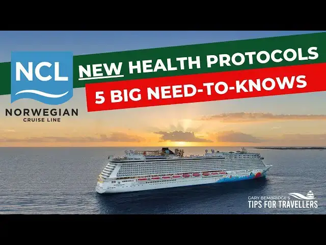 'Video thumbnail for Latest Norwegian Cruise Line Health Protocols: 5 Key Need-To-Knows'