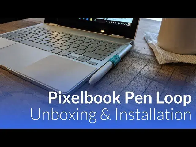 'Video thumbnail for Pixelbook Pen Loop Installation'