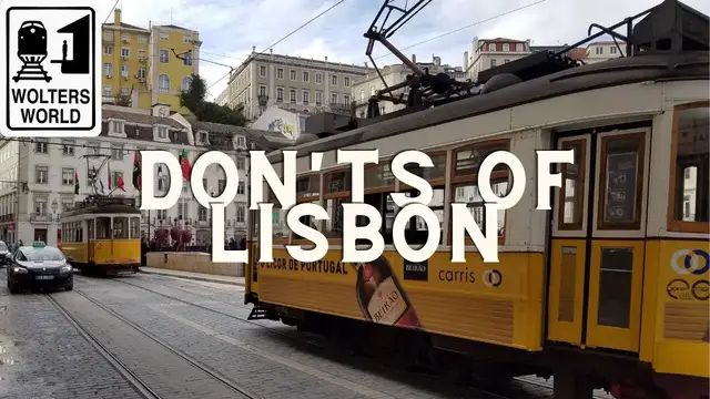 'Video thumbnail for Lisbon: What NOT to Do in Lisbon, Portugal'