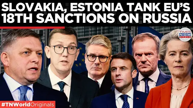 'Video thumbnail for Europe Splinters: Slovakia And Estonia Sabotage Crucial Russia Sanctions Plan | Times Now World'