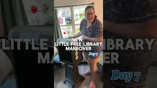 'Video thumbnail for Day 7 of my #littlefreelibrary camera box makeover!'