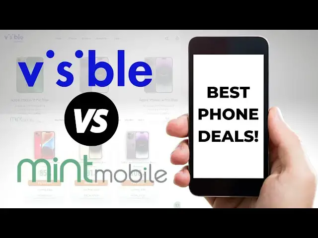 'Video thumbnail for Visible vs. Mint Mobile: Which Has the Best Phone Deals?'