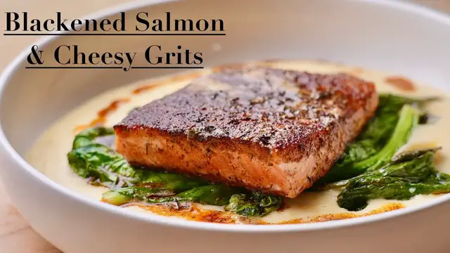 'Video thumbnail for Blackened Salmon & Cheesy Grits'