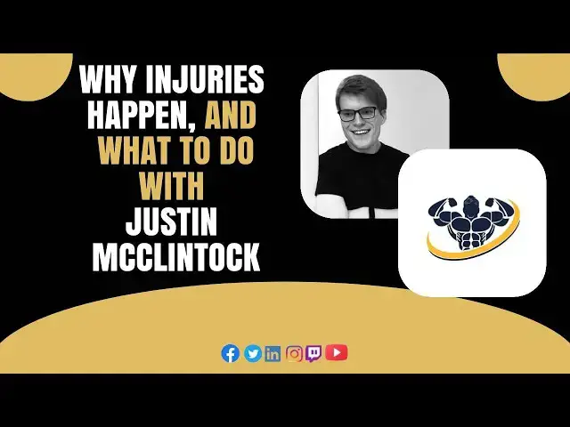 'Video thumbnail for Why injuries happen, and what to do with Justin McClintock | CrazyFitnessGuy'