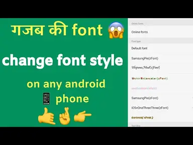 'Video thumbnail for How To Chang Font style/Front/Display In Your Android?all phone support |without ROOT|oppo a57 //all'