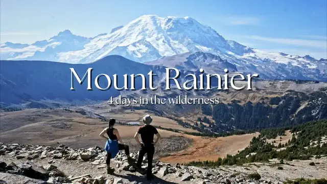 'Video thumbnail for MOUNT RAINIER | Feeling small next to this GIANT! 4 days camping, and a grizzly bear encounter'