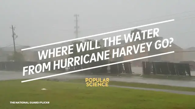 'Video thumbnail for Where will the water from Hurricane Harvey go?'
