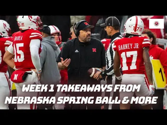 'Video thumbnail for Week 1 takeaways from Nebraska spring ball | Previewing the Crown | Recruiting/Transfer Portal Buzz'