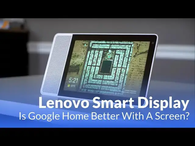 'Video thumbnail for Lenovo Smart Display: Google Home Gets A Face'