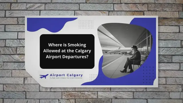 'Video thumbnail for Where is Smoking Allowed at the Calgary Airport Departures?'