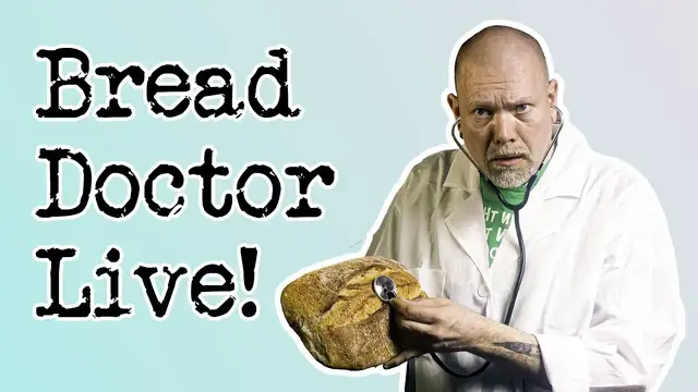'Video thumbnail for Get help from the Bread Doctor! Live! #1'