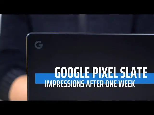 'Video thumbnail for Google Pixel Slate: Impressions After One Week'