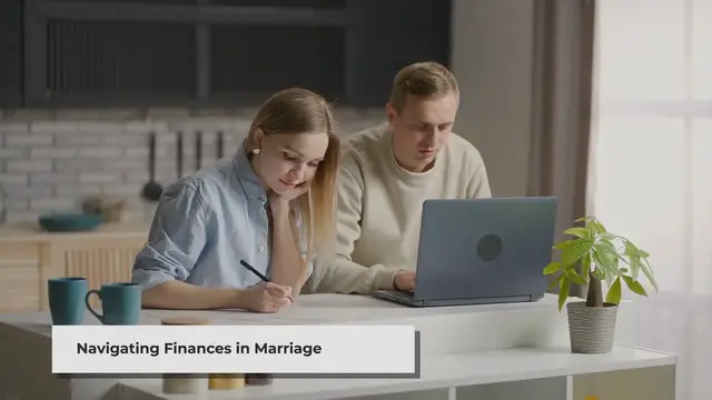 'Video thumbnail for Managing Finances While Married: A Guide to Navigating Money as a Couple'